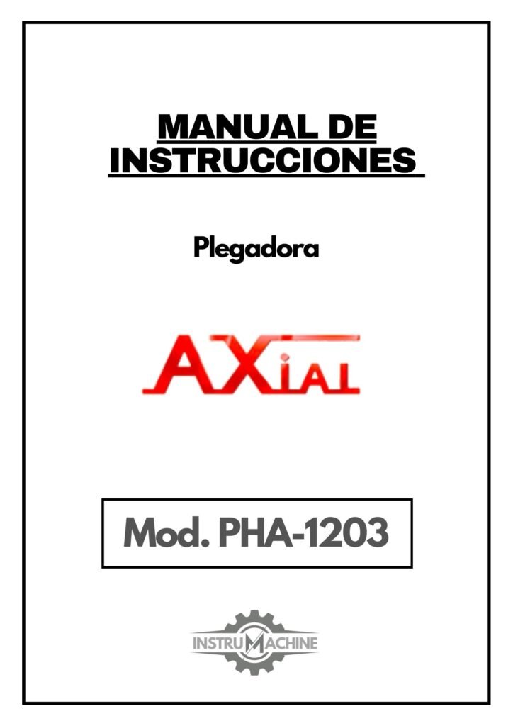 Portada Manual de instrucciones Plegadora AXIAL PHA 1203