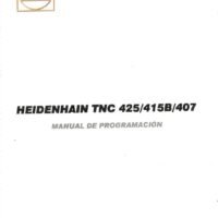 Manual de instrucciones CNC-Visualizadores HEIDENHAIN TNC 425 / 415B / 407