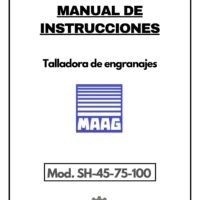 Manual de instrucciones Talladora MAAG-Zahnräder SH-45-75-100