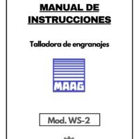 Manual de instrucciones Talladora MAAG-Zahnräder WS-2