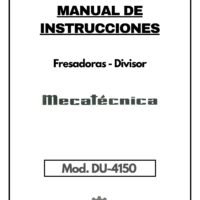 Manual de instrucciones Fresadora MECATÉCNICA DU-4150