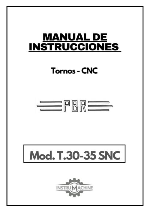 Manual de instrucciones Torno PBR T30–35 SNC