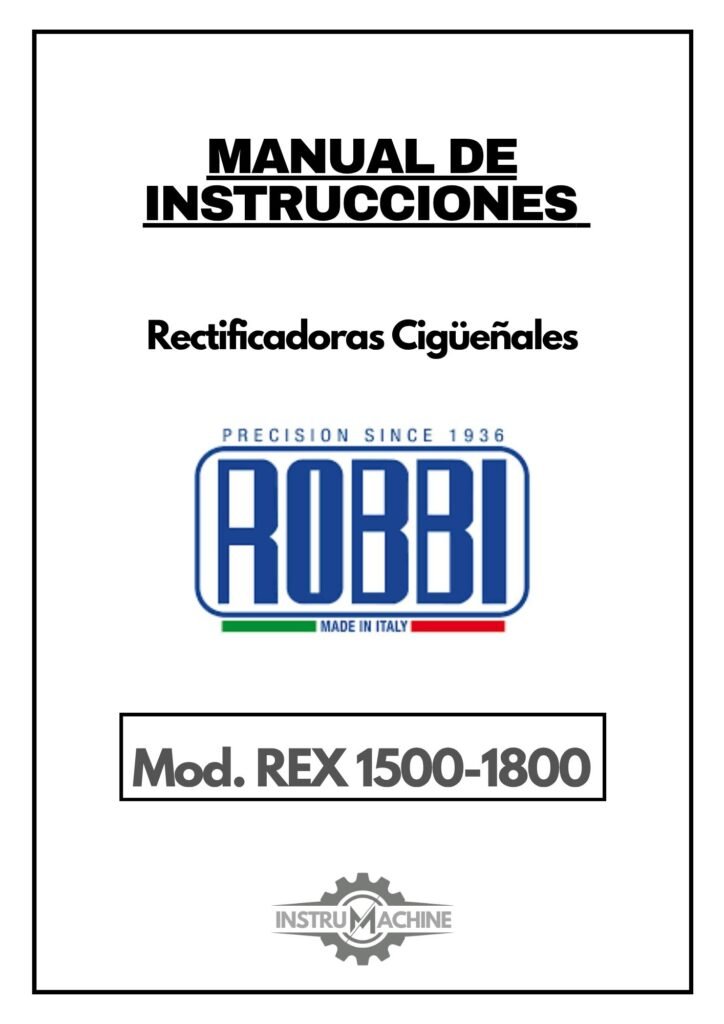 Portada Manual de instrucciones Rectificadora de cigüeñales Robbi REX 1500–1800