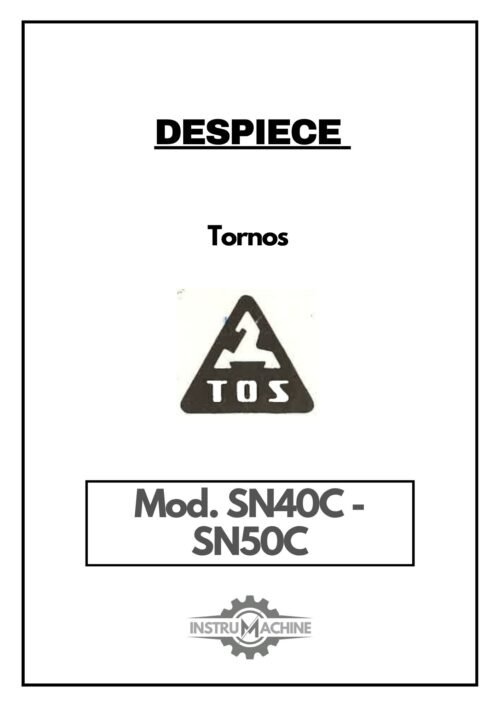 Despiece Torno paralelo TOS SN40C – SN50C