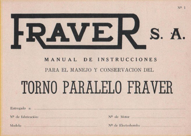 Manual de instrucciones Torno Fraver D/D1, MD 700, MD1 850 MD2 150 y MD3 850