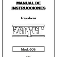 Manual de instrucciones Fresadora Zayer 60B