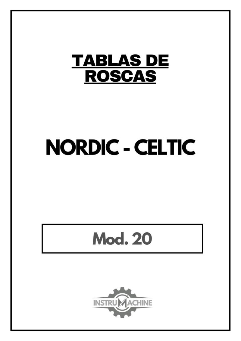 Tabla de roscas Nordic-Celtic 20