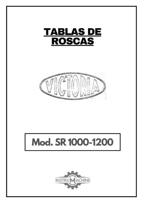Tabla de roscas Victoria SR 1000-1200