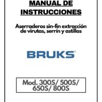 Manual de instrucciones Aserradero Bruks 300S / 500S / 650S / 800S