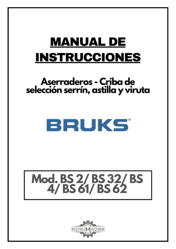 Portada Manual de instrucciones Aserradero Bruks BS2 / BS32 / BS4 / BS61 / BS62