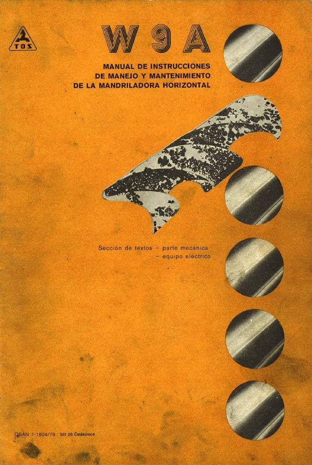 manual mandrinadora TOS - Manual de instrucciones Mandrinadora TOS W9A