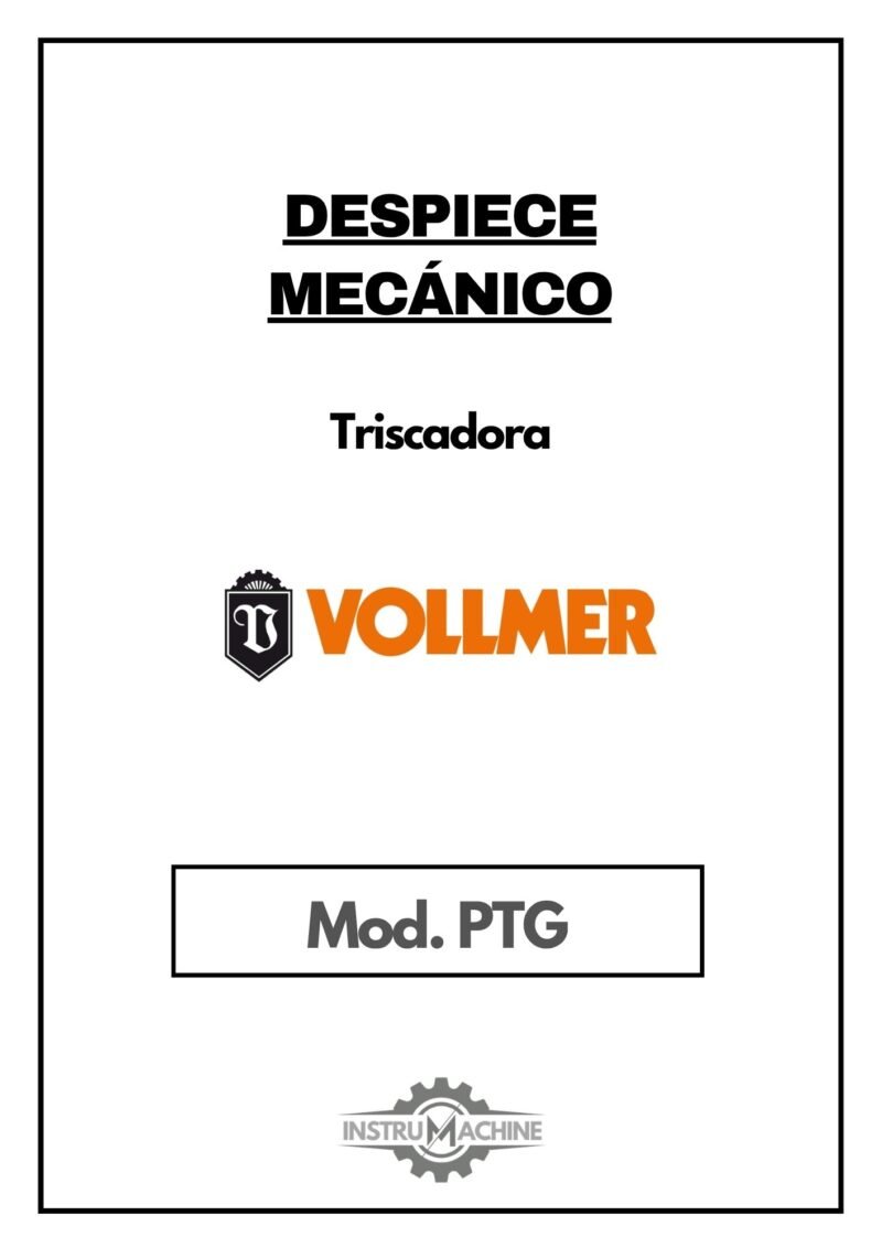 Despiece mecánico Triscadora Vollmer PTG