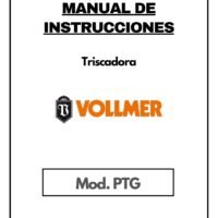 Manual de instrucciones Triscadora Vollmer PTG