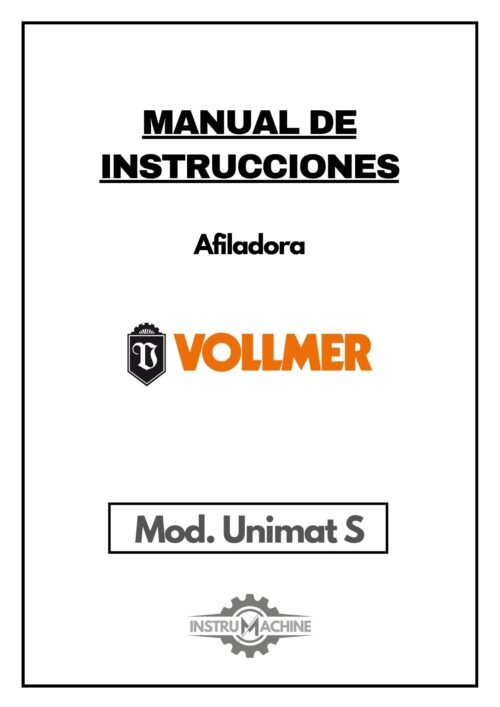 Manual de instrucciones Afiladora Vollmer Unimat S