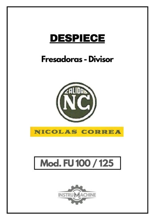 Despiece Fresadora NICOLAS CORREA FU-100 / FU-125