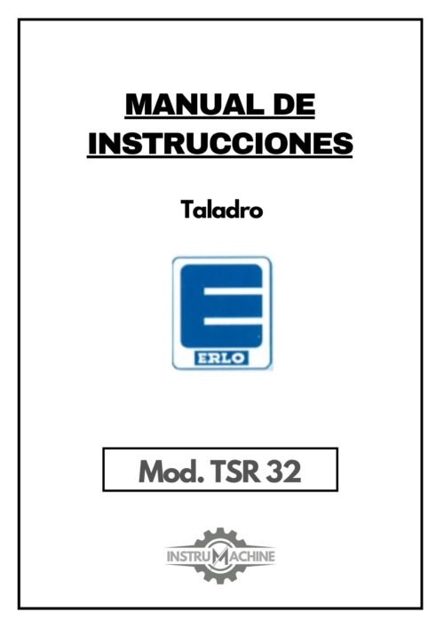 Erlo TSR 32-1 Manual de instrucciones Taladro Erlo TSR 32